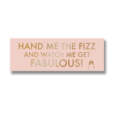 Hand Me The Prosecco Metalic Detail Plaque - The Pack Design