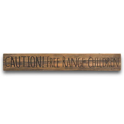 Free Range Children Rustic Wooden Message Plaque - The Pack Design