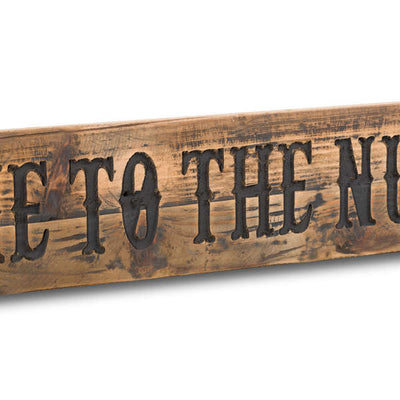 Nut House Rustic Wooden Message Plaque - The Pack Design