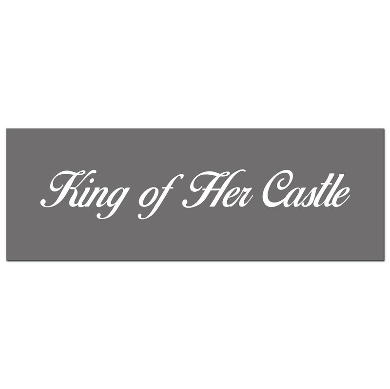 King Of Her Castle Silver Foil Plaque - The Pack Design