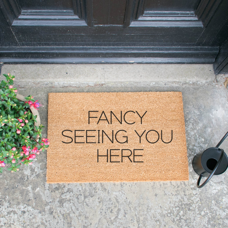 Fancy Seeing You Here Doormat - The Pack Design
