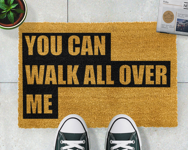 Walk All Over Me Doormat - The Pack Design